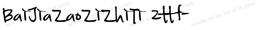 BaiJiaZaoZiZhiTi 2ttf字体转换